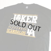 JOKER BRAND SCANDALOS TEE