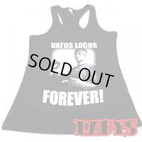 VATOS LOCOS FOREVER LADY'S TANK