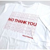NO THANK YOU TEE