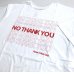 画像1: NO THANK YOU TEE (1)