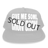GIVE ME SOME CHON CHON  MESH CAP