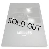LOWLIFE Photobook