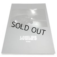 LOWLIFE Photobook