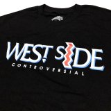 画像: CONTROVERSIAL WEST SIDE TEE